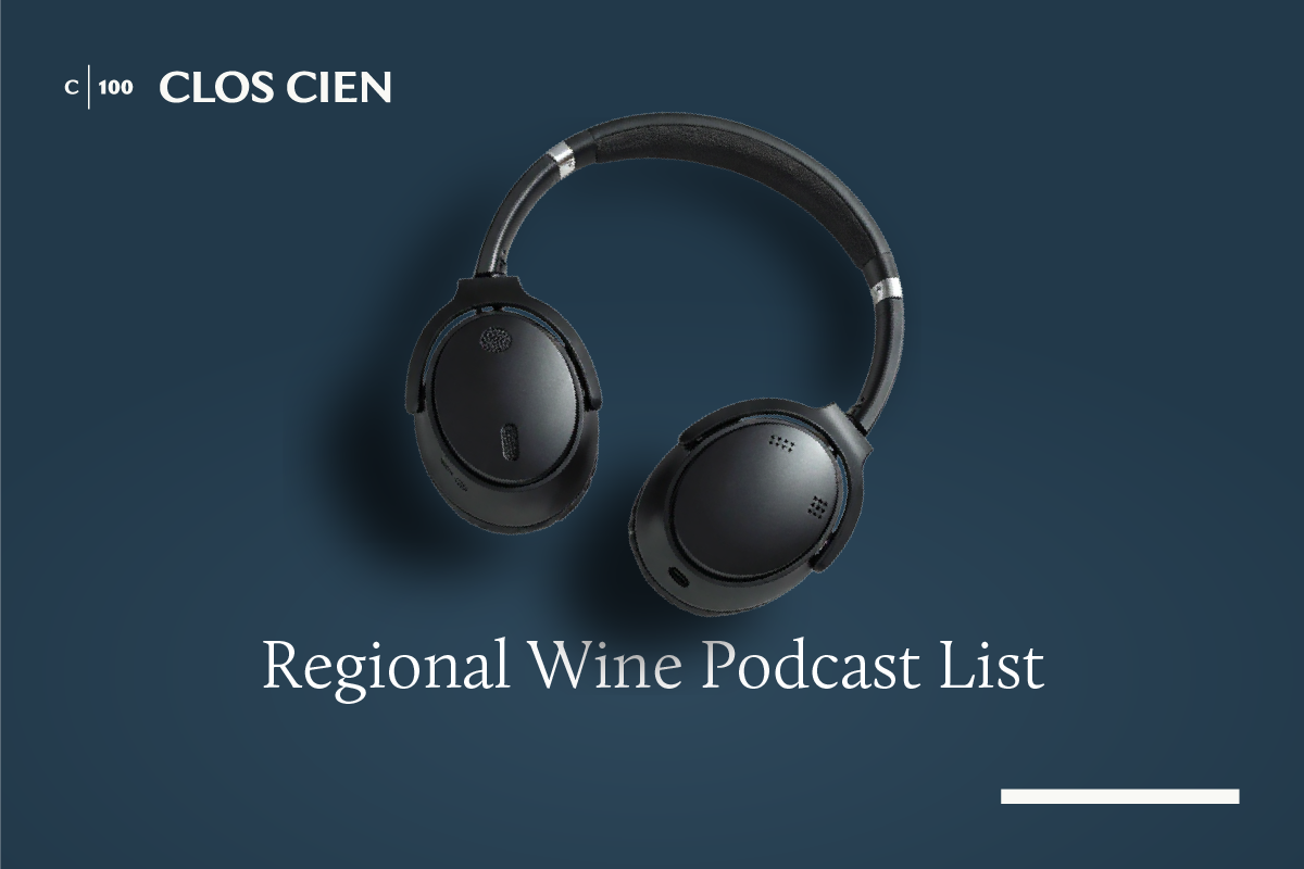 23 Regional Wine Podcasts – Curated Wine Podcast Series #4